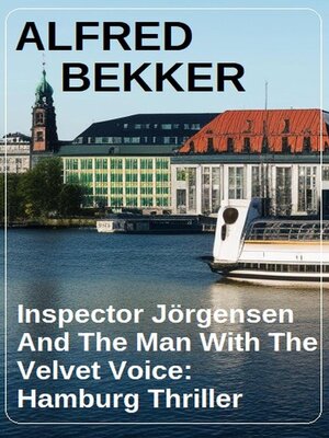 cover image of Inspector Jörgensen and the Man With the Velvet Voice